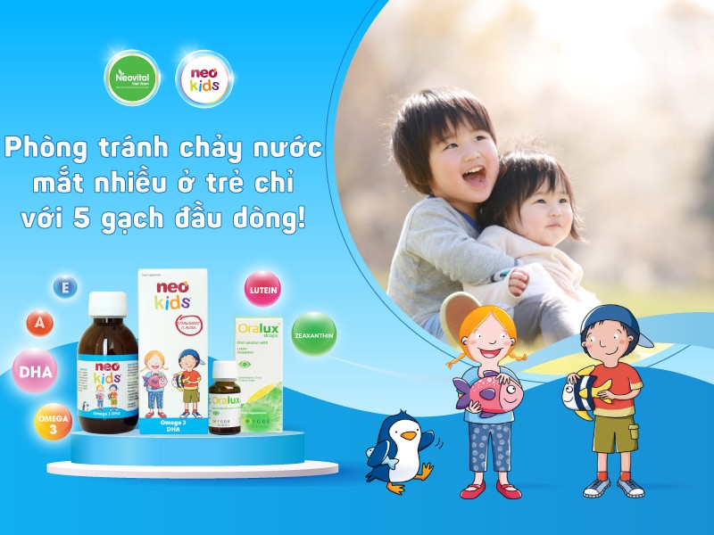 Phòng tránh chảy nước mắt nhiều ở trẻ chỉ với 5 gạch đầu dòng!